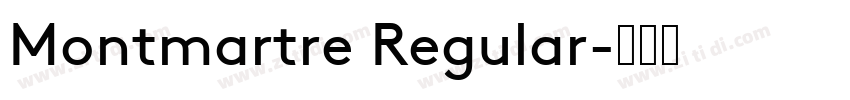 Montmartre Regular字体转换
